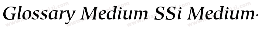 Glossary Medium SSi Medium字体转换
